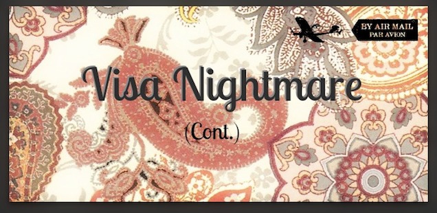 visa nightmare banner