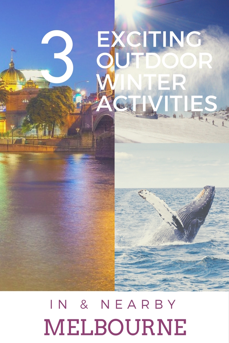 3 Exciting Outdoor Winter Activities in Melbourne and Nearby